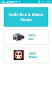 Delhi Bus & Delhi Metro Route 螢幕截圖 0