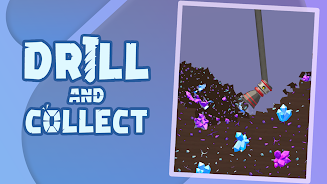 Drill and Collect - Idle Miner应用截图第3张