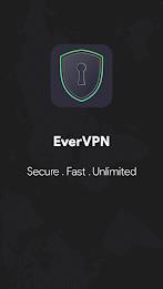 EverVPN - Secure and Fast VPN 螢幕截圖 0