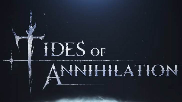 Tides of Annihilation ngày và giờ