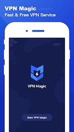 VPN Magic - Fast VPN Proxy Service Provider Zrzut ekranu 0