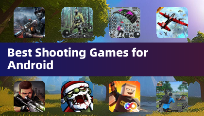 Best Shooting Games for Android