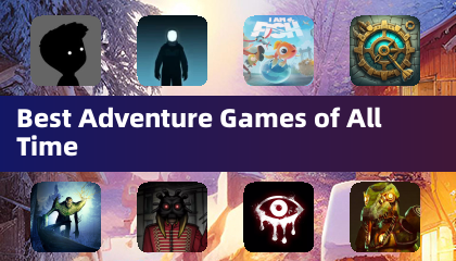 Best Adventure Games of All Time