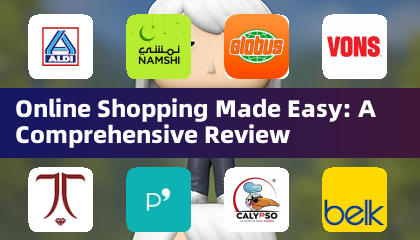 Online Shopping Made Easy: A Comprehensive Review