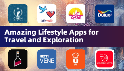 Amazing Lifestyle Apps for Travel and Exploration