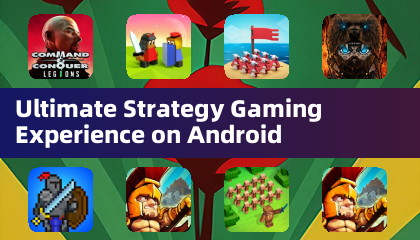 Androidでの究極の戦略ゲーム体験
