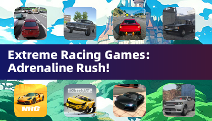 Extreme Racing Games: Adrenaline Rush!