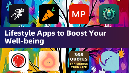 Lifestyle Apps to Boost Your Well-being