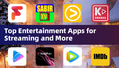 Top Entertainment Apps for Streaming and More