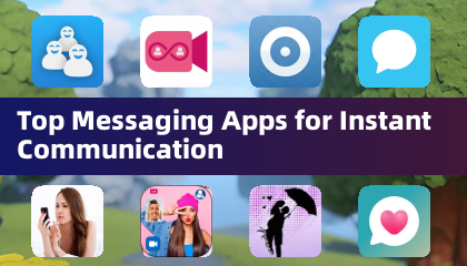 Top Messaging Apps for Instant Communication