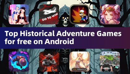 Top Historical Adventure Games for free on Android