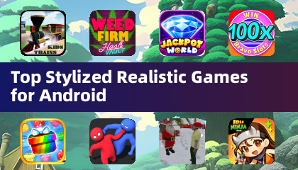 Top Stylized Realistic Games for Android