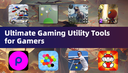 终极游戏实用工具大全