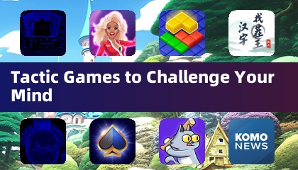 Tactic Games to Challenge Your Mind