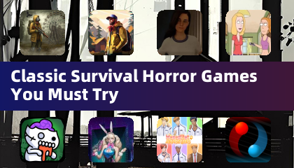 Classic Survival Horror Games You Must Try
