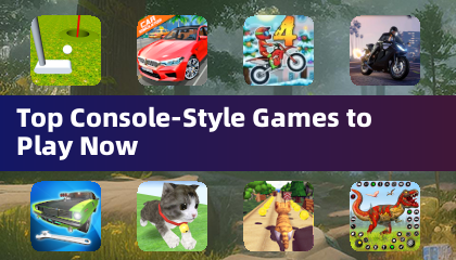 Top Console-Style Games to Play Now