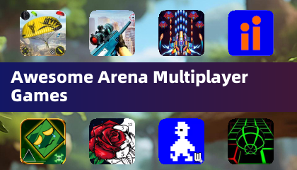 Awesome Arena Multiplayer Games