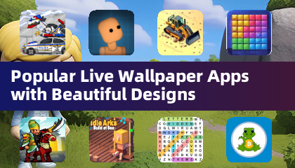 Popular Live Wallpaper Apps with Beautiful Designs