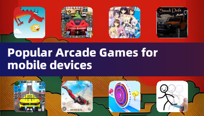 Popular Arcade Games for mobile devices