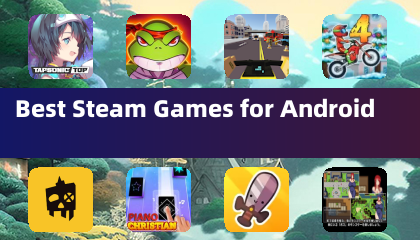 Best Steam Games for Android